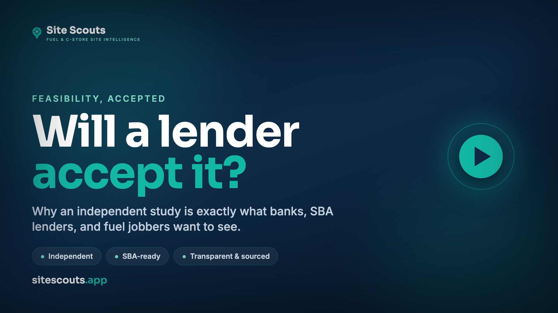 Will a lender accept an independent feasibility study